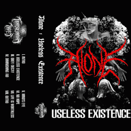 Alone : Useless Existence